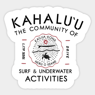 Kahalu`u Community Sticker